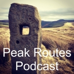 Peak Routes Podcast - Episode 2 - Black Hill from Crowden
