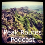 Peak Routes Podcast - Episode 4 - The Roaches & Lud's Church