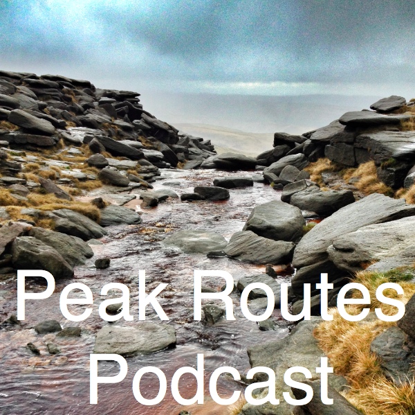 Peak Routes Podcast - Episode 8 - Kinder Scout from Hayfield